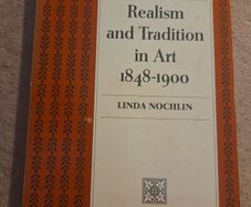 Realism And Tradition In Art 1848-1900 By Linda Nochlin