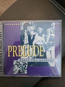 Prelude CD - After The Gold Rush