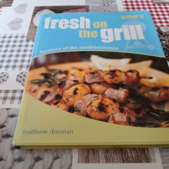 Fresh on the Grill Matthew Drennan Recipe Cookery book