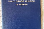Centenary Of Holy Cross Church, Dundrum, 1878-1978.