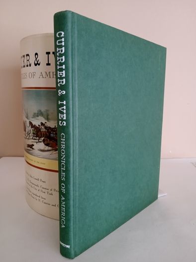 Currier & Ives: Chronicles of America Edited by John Lowell Pratt (GT593)