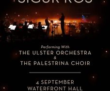 Sigur Ros and The Ulster Orchestra Belfast