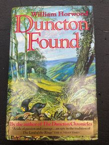 Duncton Found -Hardback- (William Horwood)