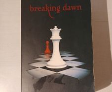 Breaking Dawn by Stephenie Meyer
