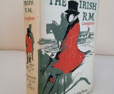 The Irish R.M. Complete: All the Stories in One Volume by E. OE Somerville and Martin Ross (PT110)