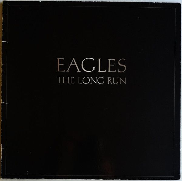 Eagles  The Long Run Gatefold