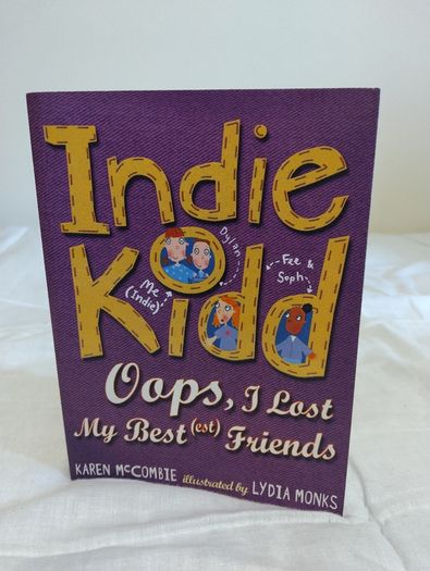 Indie Kidd: Oops, I Lost My Best(est) Friends Storybook