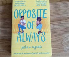 Opposite of Always Book by Reynolds Justin A.