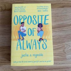 Opposite of Always Book by Reynolds Justin A.