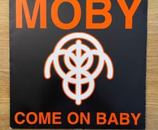 Moby - Come On Baby - 12" Vinyl Single - 1996 Mute Records