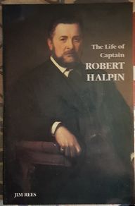 The Life Of Captain Robert Halpin by Jim Rees