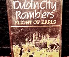1987. Dublin City Ramblers. Flight Of Earls. Cassette Tape.