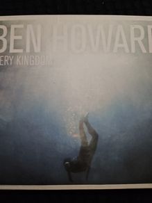 Ben Howard - Every Kingdom.