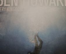 Ben Howard - Every Kingdom.