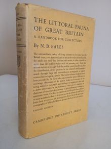 The Littoral Fauna of Great Britain: A Handbook for Collectors by N. B. Eales (RB418)