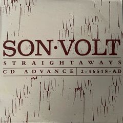 Son Volt - Straightaways Promotional Advance Copy. Absolutely classic Americana album. Card sleeve. Both CD and sleeve branded promo.