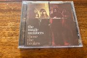 The Magic Numbers Those the Brokes CD