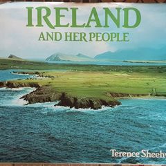 Ireland And Her People by Terence Sheehy