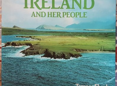 Ireland And Her People by Terence Sheehy