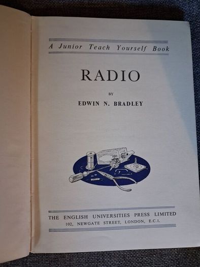 Radio / E. N. Bradley / The English Universities Press / 1961