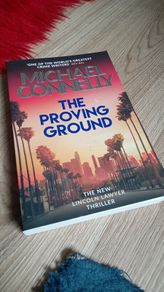 Michael Connelly - The Proving Ground