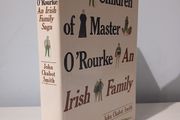 The Children of Master O'Rourke - An Irish Family Saga by John Chabot Smith