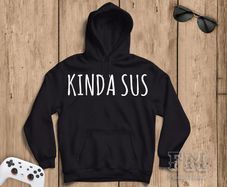 KINDA SUS Among Us Gamer Hoodies, You Look Sus Hoodie, Imposter Hoodie, Xmas Hoodies for Kids Unisex, Funny Christmas Gift for Friend