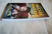My child won't eat by Carlos Gonzalez, BRAND NEW, NEVER OPENED