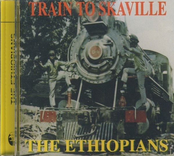 Train To Skaville - The Ethiopians    CD