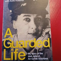 A Guarded Life/ Majella Moynihan/ 2020