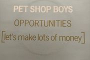 Pet Shop Boys Opportunities (Let's Make Lots of Money