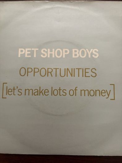 Pet Shop Boys Opportunities (Let's Make Lots of Money