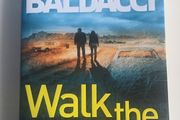 David Baldacci [2020] Walk The Wire [1st Edition UK]