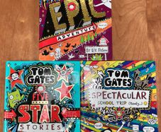 Tom Gates , Epic Adventures, Spectacular School Trip and Five Star Stories by Liz Pichon