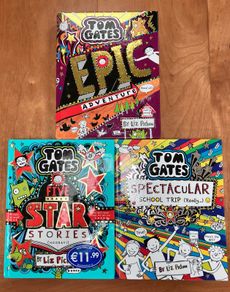 Tom Gates , Epic Adventures, Spectacular School Trip and Five Star Stories by Liz Pichon