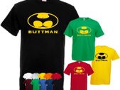 Buttman T-shirt funny tee top shirt