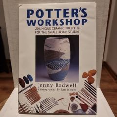 Potter's Workshop: 20 Unique Ceramic Projects for the Small Home Studio -