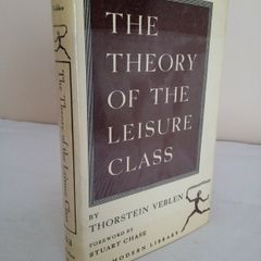 The Theory of the Leisure Class: An Economic Study of Institutions by Thorstein Veblen (GT194)