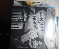 Vinyl.Gangsters of house.