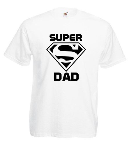 Super Dad T-Shirt  Funny Fathers Day Gifts / Birthday Gift Ideas For Men