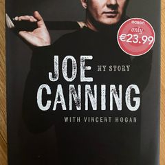 Joe Canning My Story with Vincent Hogan - Galway GAA Hurling