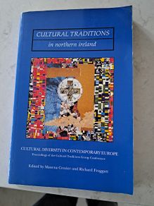 Cultural Traditions in Northern Ireland: Cultural Diversity in Contemporary Europe