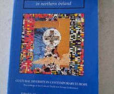Cultural Traditions in Northern Ireland: Cultural Diversity in Contemporary Europe