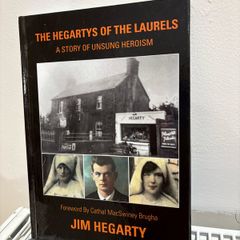 The Hegartys of the Laurels: Signed edition