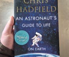 Signed Chris Hadfield Book  An Astronauts Guide to Life on Earth