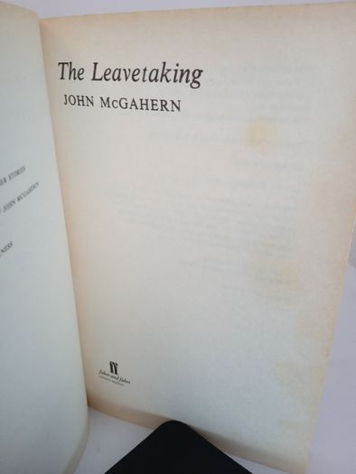The Leavetaking by John McGahern (Signed by the Author) (PT167)