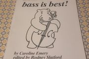 Bass Is Best! By Emery Yorke Mini-bass Book 1