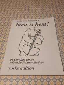 Bass Is Best! By Emery Yorke Mini-bass Book 1
