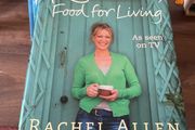 Rachel Allen Food for Living Signed by Author