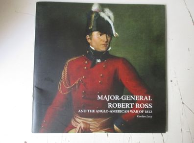 Major General Robert Ross The Anglo American War Of 1812 For Sale in Ballyfermot, Dublin from ...